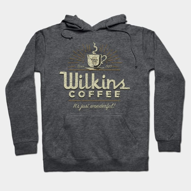 Wilkins Coffee Co. Hoodie by JCD666